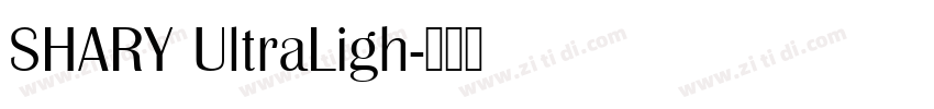 SHARY UltraLigh字体转换